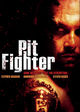 Film - Pit Fighter