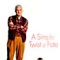 Poster 1 A Simple Twist of Fate