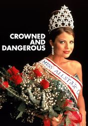 Poster Crowned and Dangerous