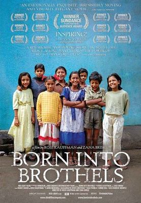 Born Into Brothels: Calcutta's Red Light Kids poster