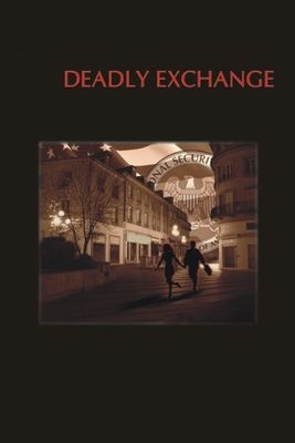 Deadly Exchange poster