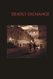 Poster Deadly Exchange