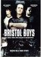 Film Bristol Boys