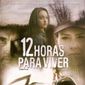 Poster 2 12 Hours to Live