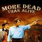 Poster 3 More Dead Than Alive