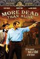 Film - More Dead Than Alive
