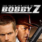 Poster 2 The Death and Life of Bobby Z