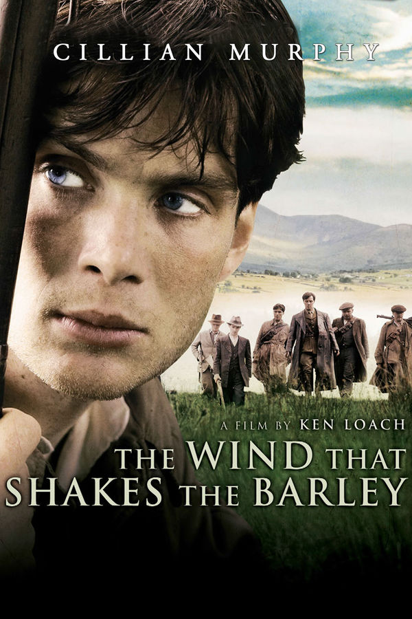 The Wind That Shakes The Barley - Mângâierea Vântului (2006) - Film ...