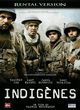 Film - Indigenes