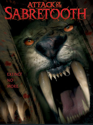 Attack of the Sabretooth