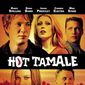 Poster 3 Hot Tamale