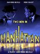Film - Deux hommes dans Manhattan