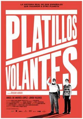 Platillos volantes poster