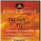 Poster 8 Turtles Can Fly