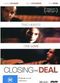 Film Closing the Deal