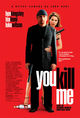 Film - You Kill Me