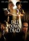 Film Fall Down Dead
