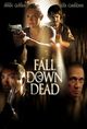 Film - Fall Down Dead