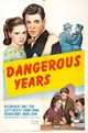 Film - Dangerous Years