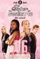 Film - Super Sweet 16: The Movie