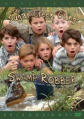 Poster Sugar Creek Gang: Swamp Robber