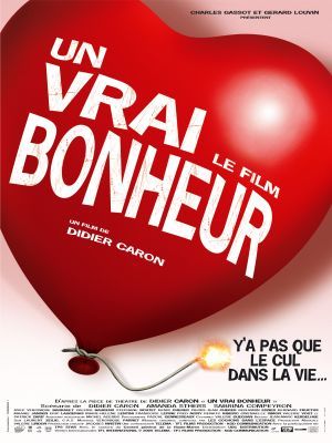 Un vrai bonheur, le film poster