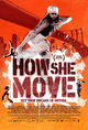 Film - How She Move
