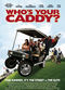 Film Who's Your Caddy?