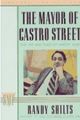 Film - The Mayor of Castro Street