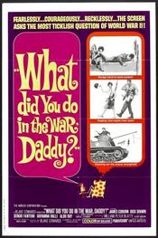 Poster What Did You Do in the War, Daddy?
