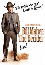 Poster Bill Maher: The Decider