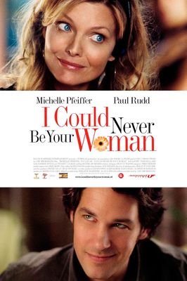 I Could Never Be Your Woman poster