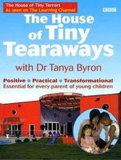 Poster The House of Tiny Tearaways with Dr Tanya Byron