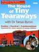 Film - The House of Tiny Tearaways with Dr Tanya Byron