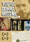 Film You're Gonna Miss Me