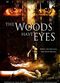 Film The Woods Have Eyes