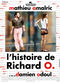 Film L'histoire de Richard O.