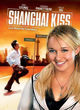 Film - Shanghai Kiss