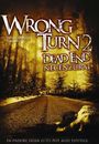 Film - Wrong Turn 2: Dead End