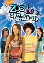 Poster Zoey 101: Spring Break-Up