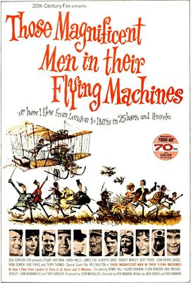 Those Magnificent Men in Their Flying Machines