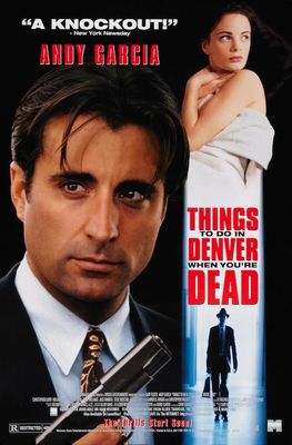 Things to Do in Denver When You're Dead poster