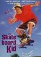 Film The Skateboard Kid