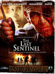Film - The Last Sentinel