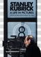 Film Stanley Kubrick: A Life in Pictures