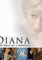 Ultimele zile ale printesei Diana