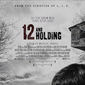 Poster 1 Twelve and Holding