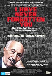 Poster I Have Never Forgotten You: The Life & Legacy of Simon Wiesenthal
