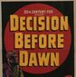 Poster 7 Decision Before Dawn