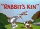 Film - Rabbit's Kin